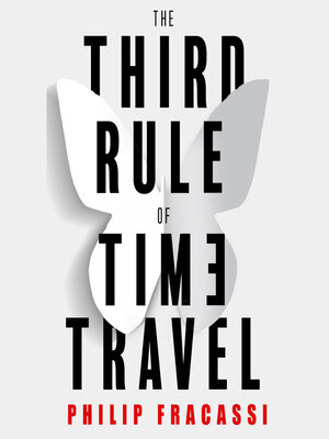 cover image of The Third Rule of Time Travel